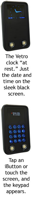 At rest, the Vetro clock shows just the time and date on its sleek black touchscreen; touch the screen and the keypad illuminates.